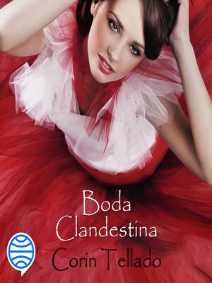 cover image of Boda clandestina